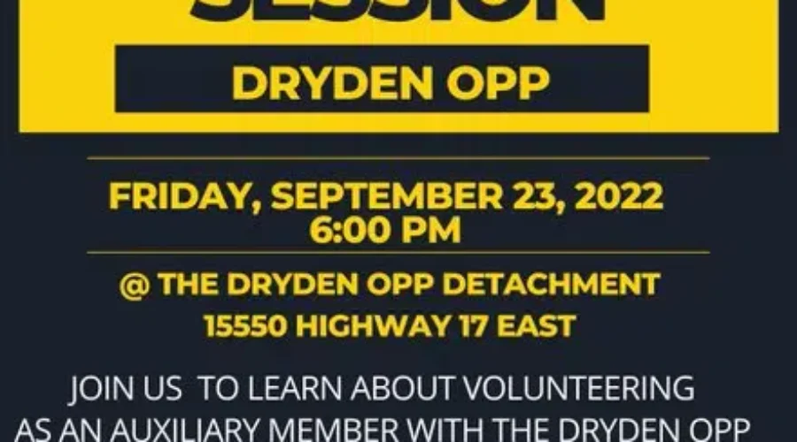 Dryden OPP Holding Auxiliary Information Session Friday