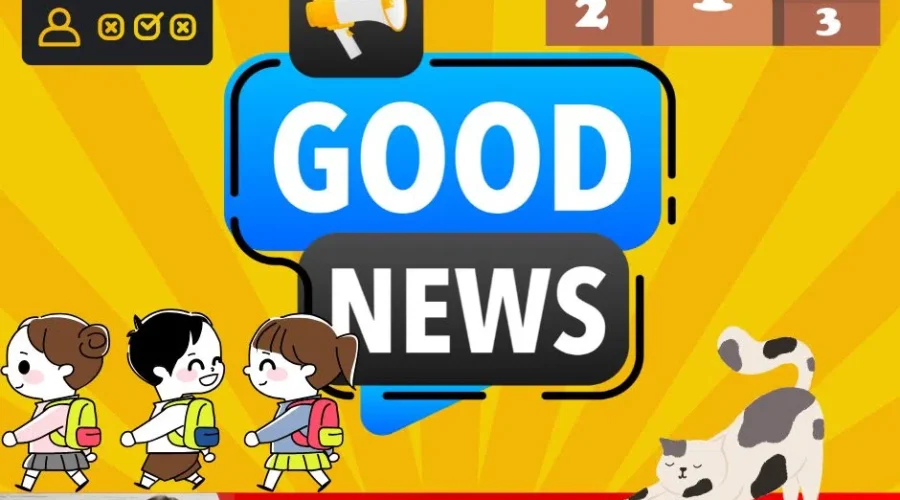 Good News! July 25th, 2025