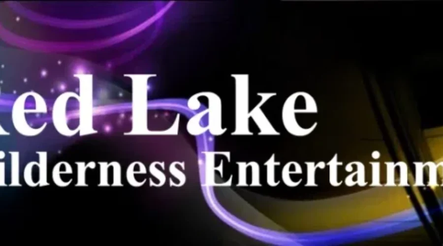 Red Lake Wilderness Entertainment Series
