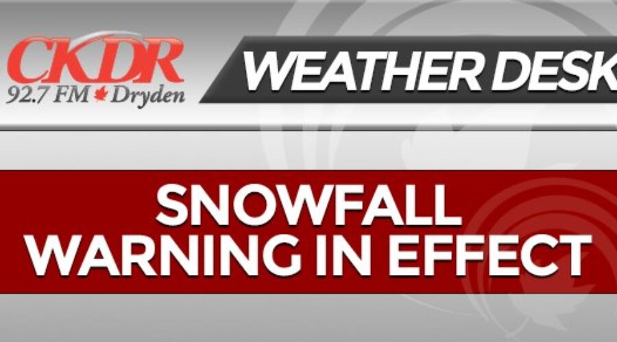 Snowfall Warning Issued For Dryden and Area