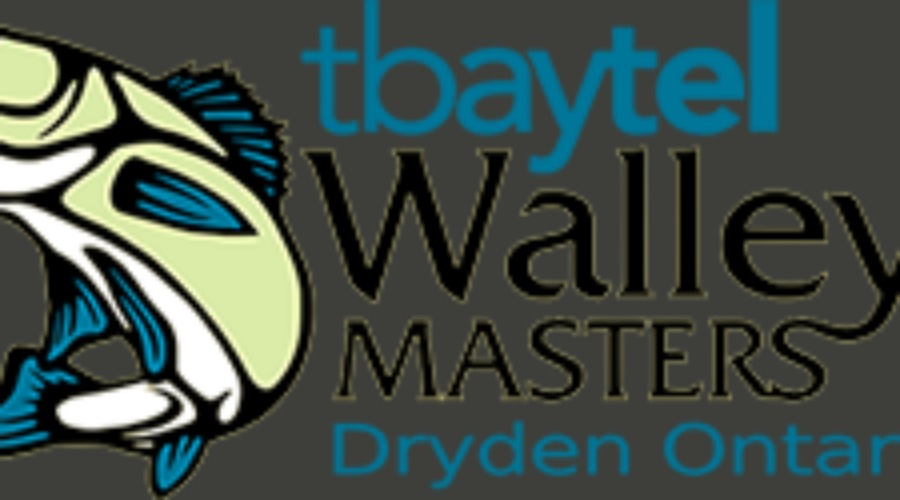 Dryden Tbaytel Walleye Masters Registrations Now Being Accepted