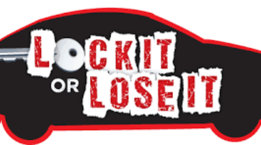 “Lock It or Lose It” Campaign Continues