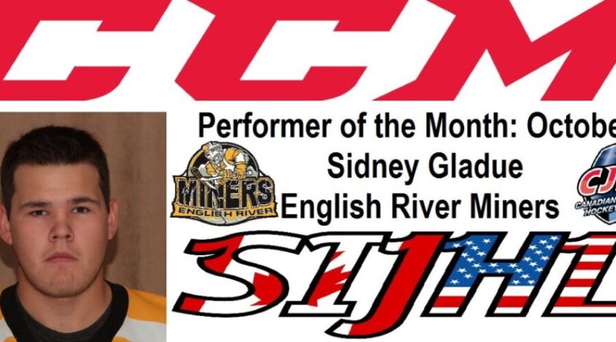 Sidney Gladue CCM-SIJHL Player Of The Month